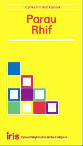 Iris: Cyfres Rhifedd Cynnar - Parau Rhif