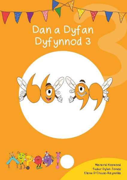 Cyfres Cymeriadau Difyr: Glud y Geiriau - Dan a Dyfan Dyfynnod 3