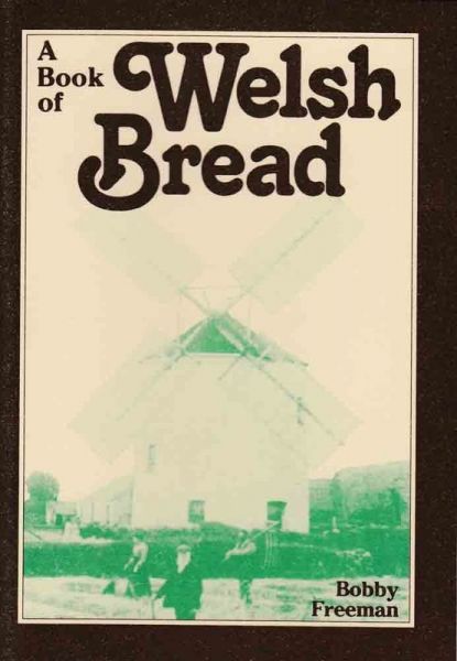 Book of Welsh Bread, A