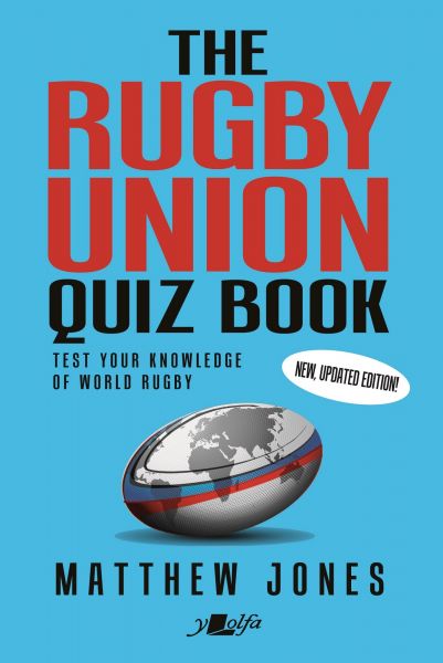 The Rugby Union Quiz Book The Rugby Union Quiz Book