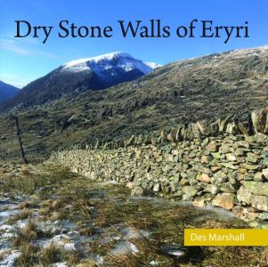 Dry Stone Walls of Eryri Dry Stone Walls of Eryri