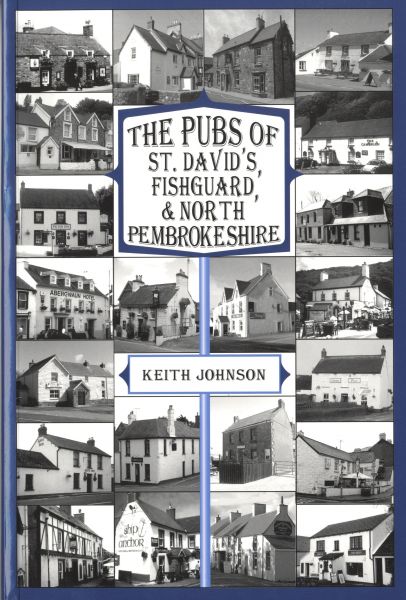 Pubs of St David's, Fishguard and North Pembrokeshire, The Pubs of St David's, Fishguard and North Pembrokeshire, The
