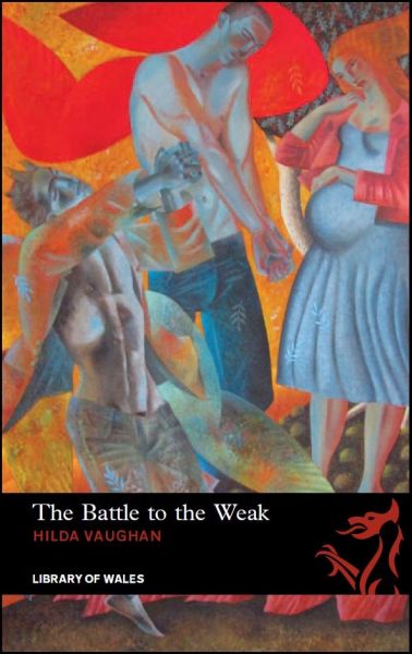 Library of Wales: Battle to the Weak