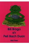 Cyfres Project Llyfrau 3D: Bili Broga a'r Peli Bach Duon