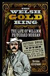 Welsh Gold King, The