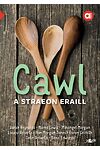 Cyfres Amdani: Cawl a Straeon Eraill