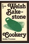 Book of Welsh Bakestone Cookery, A