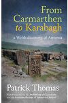 From Carmarthen to Karabagh - A Welsh Discovery of Armenia
