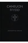 Caneuon Ffydd - Hen Nodiant (Argraffiad Organ)
