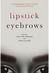 Lipstick Eyebrows